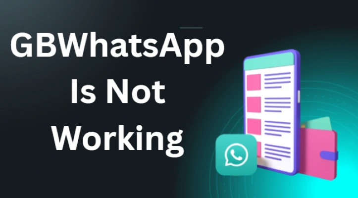 gbwhatsapp is not working